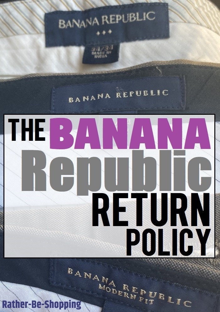 Banana Republic Return Policy: Finally...We Make Sense Of It