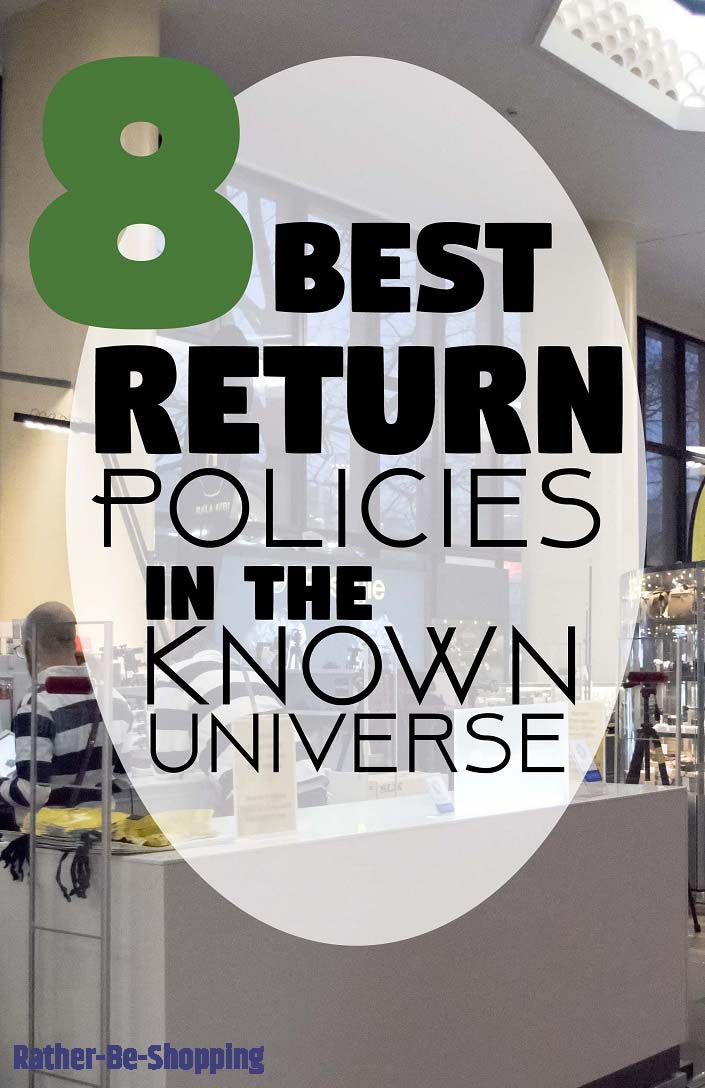 The 8 Best Return Policies in the Known Universe