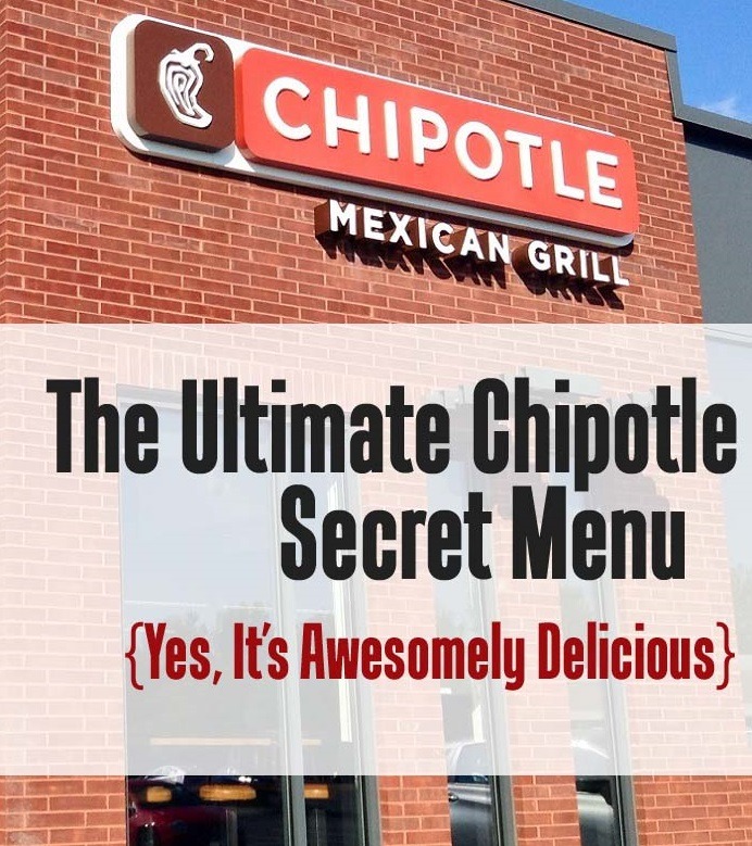 The Ultimate Chipotle Secret Menu is Awesomely Delicious