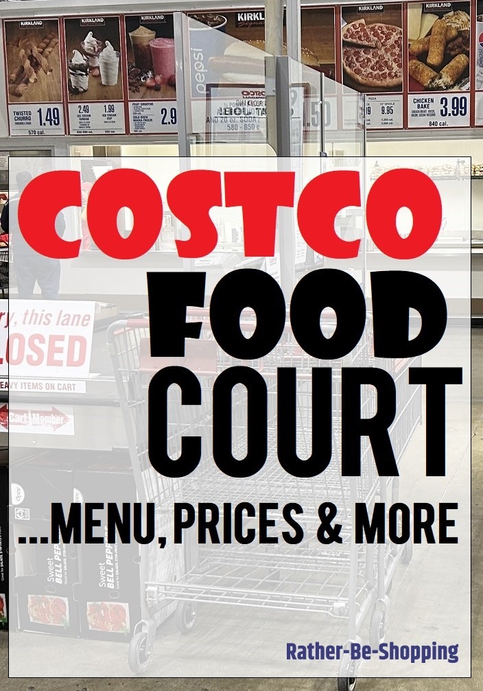 Costco Food Court Menu: Prices, Selection, and More Fun Tidbits