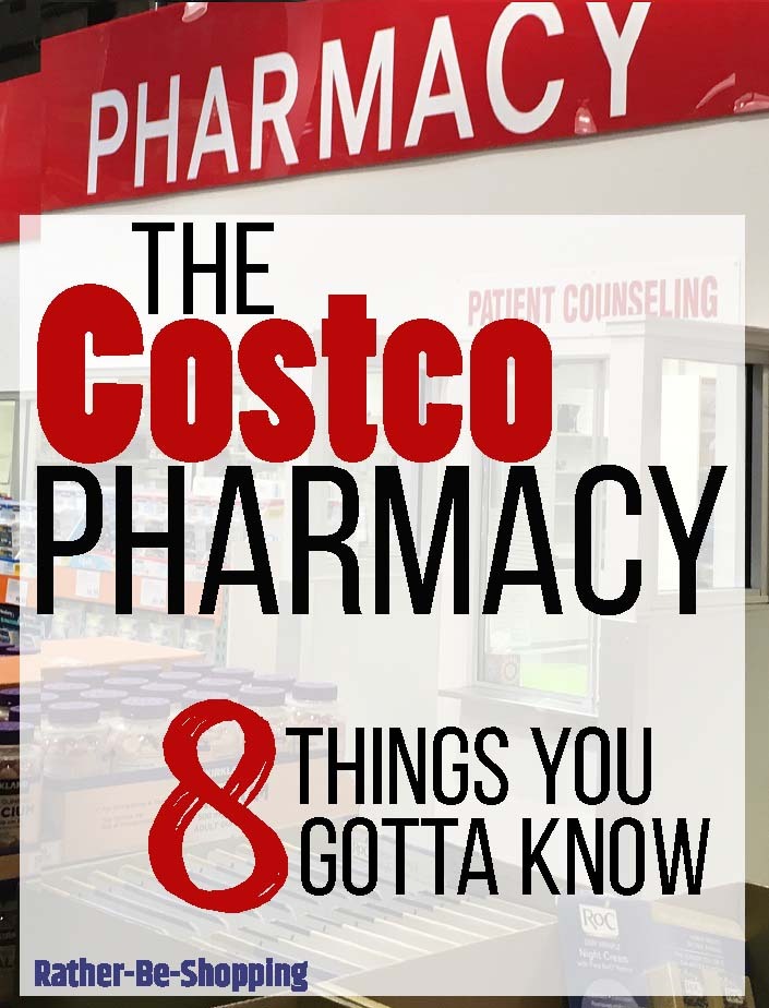 Using the Costco Pharmacy? 8 Important Things You Gotta Know First