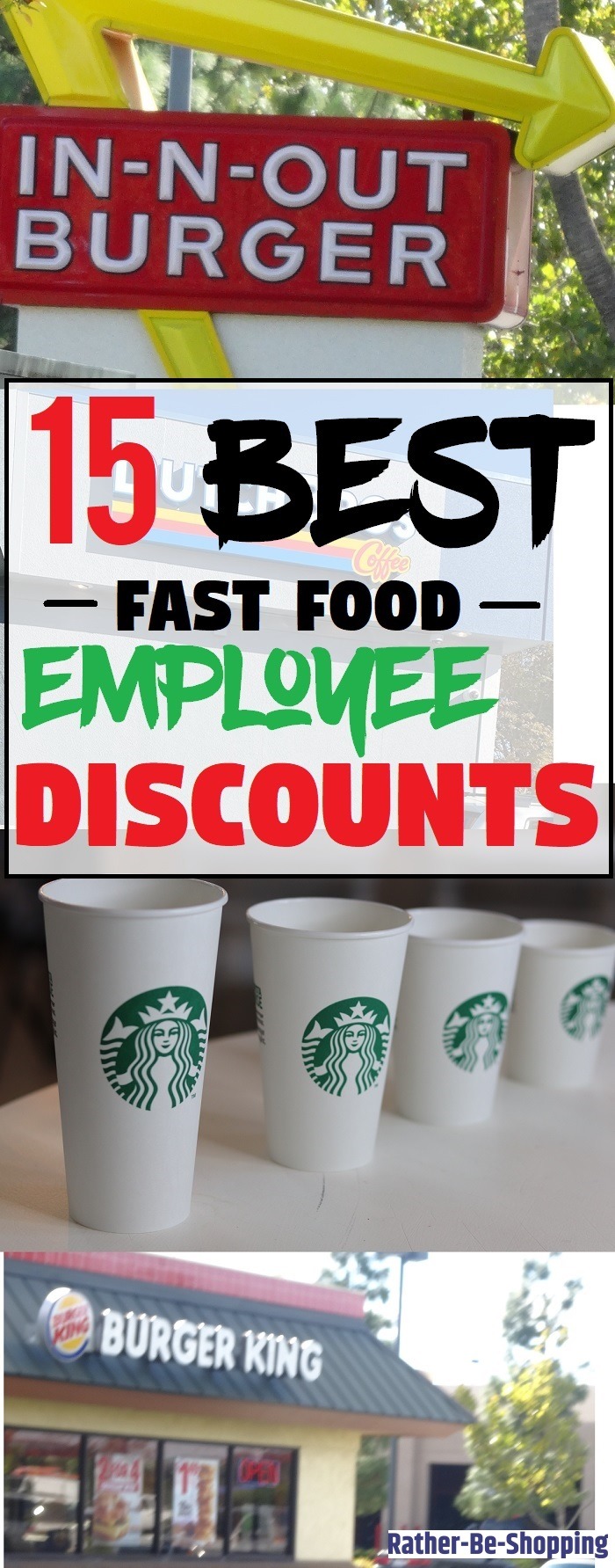 The 15 Best Employee Discounts at Fast Food Restaurants