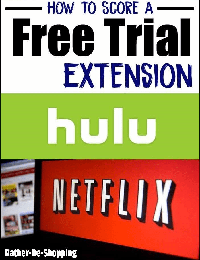 How to Get a Free Trial Extension to Amazon Prime, Netflix, and Hulu