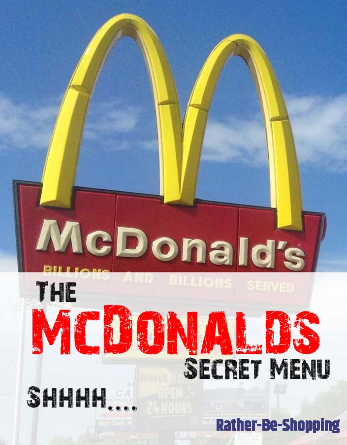 McDonald's Secret Menu: Mickey D's in a Whole New Light