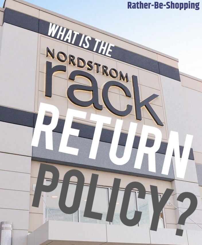 Nordstrom Rack Return Policy: We Break It Down and Answer ALL Your Q's