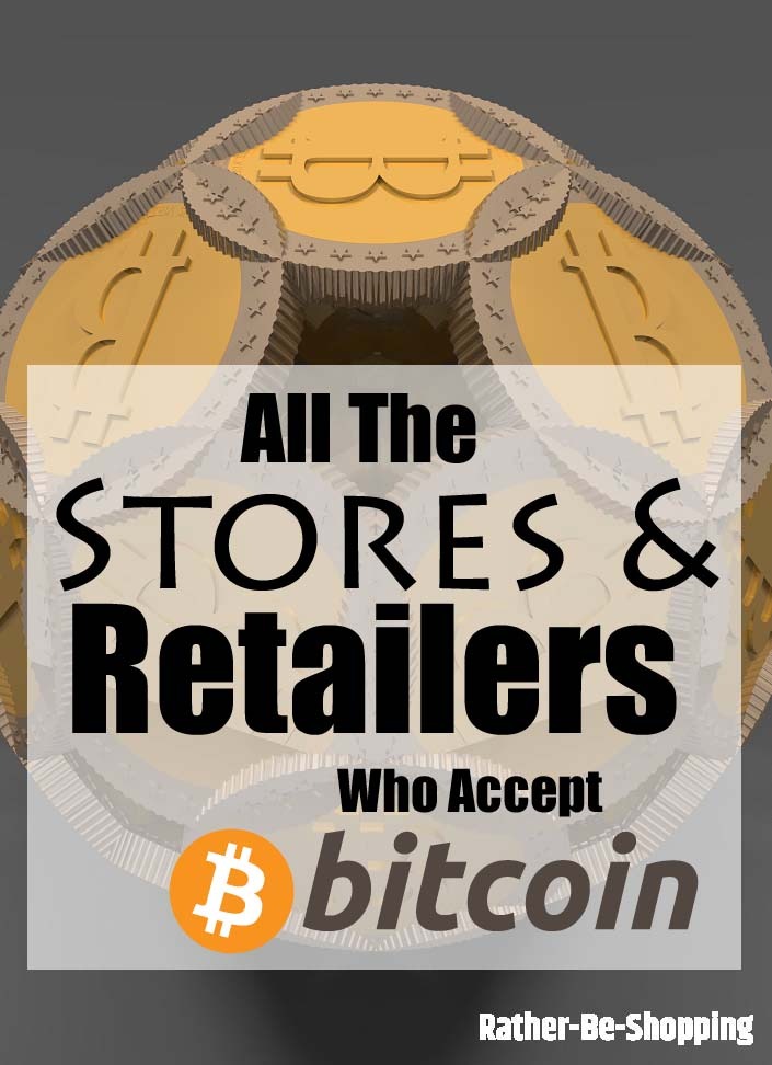 All 13 Retailers and Companies Who'll Happily Accept Bitcoin