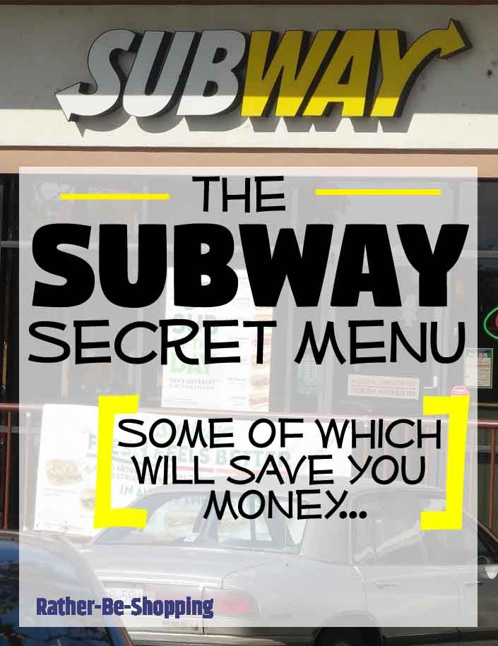 The Subway Secret Menu Is Totally Awesome (and May Even Save You Cash)