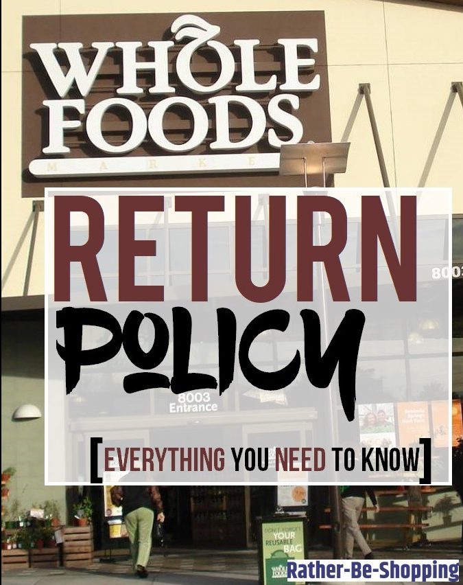 Whole Foods Return Policy: Everything You Gotta Know To Make Returns Easy